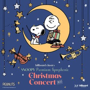 billboard classics SNOOPY Premium Symphonic Christmas Concert 2022